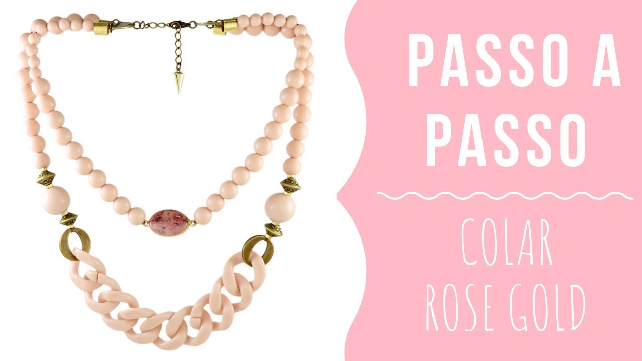 Passo a Passo - Kit Colar Rose Gold (KC366)