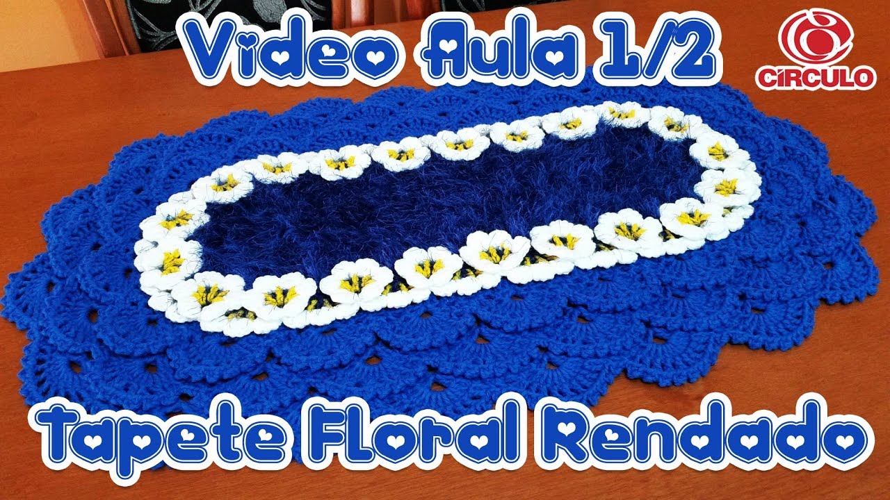 Tapete Floral Rendado 1/2