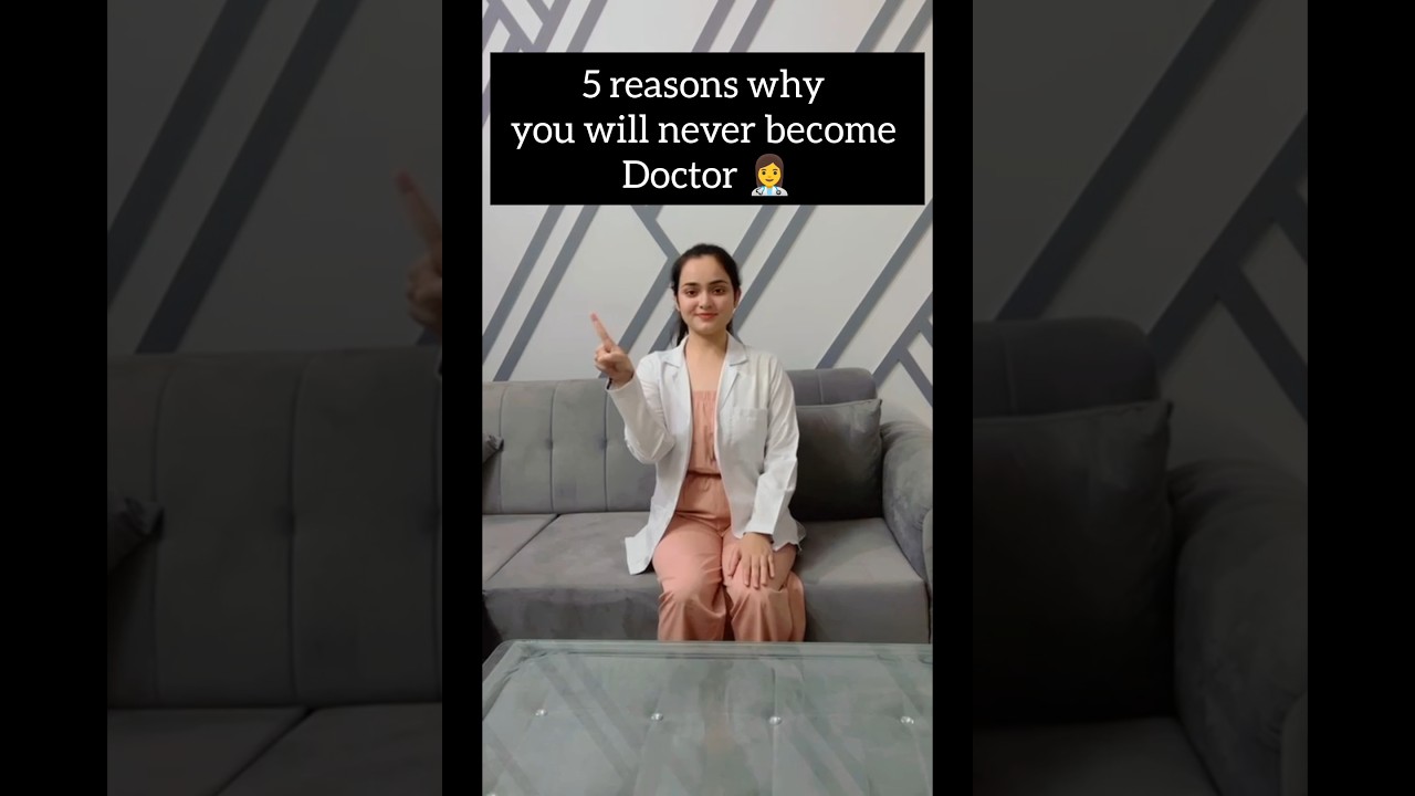 || Reasons why you will never become Doctor 👩&zwj;⚕️ || #mbbs #neet