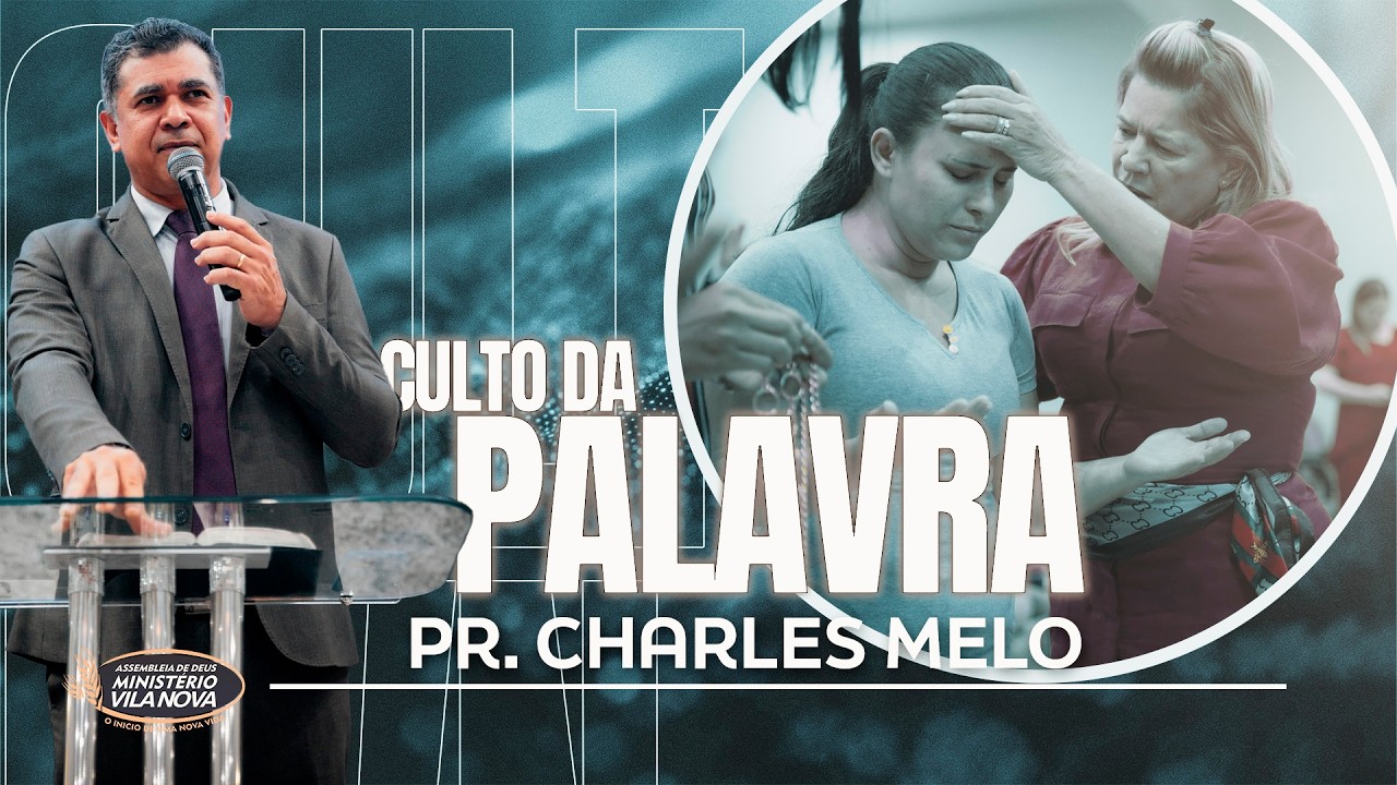 MVN - CULTO DA PALAVRA | PR. CHARLES MELO - 03/03/2026