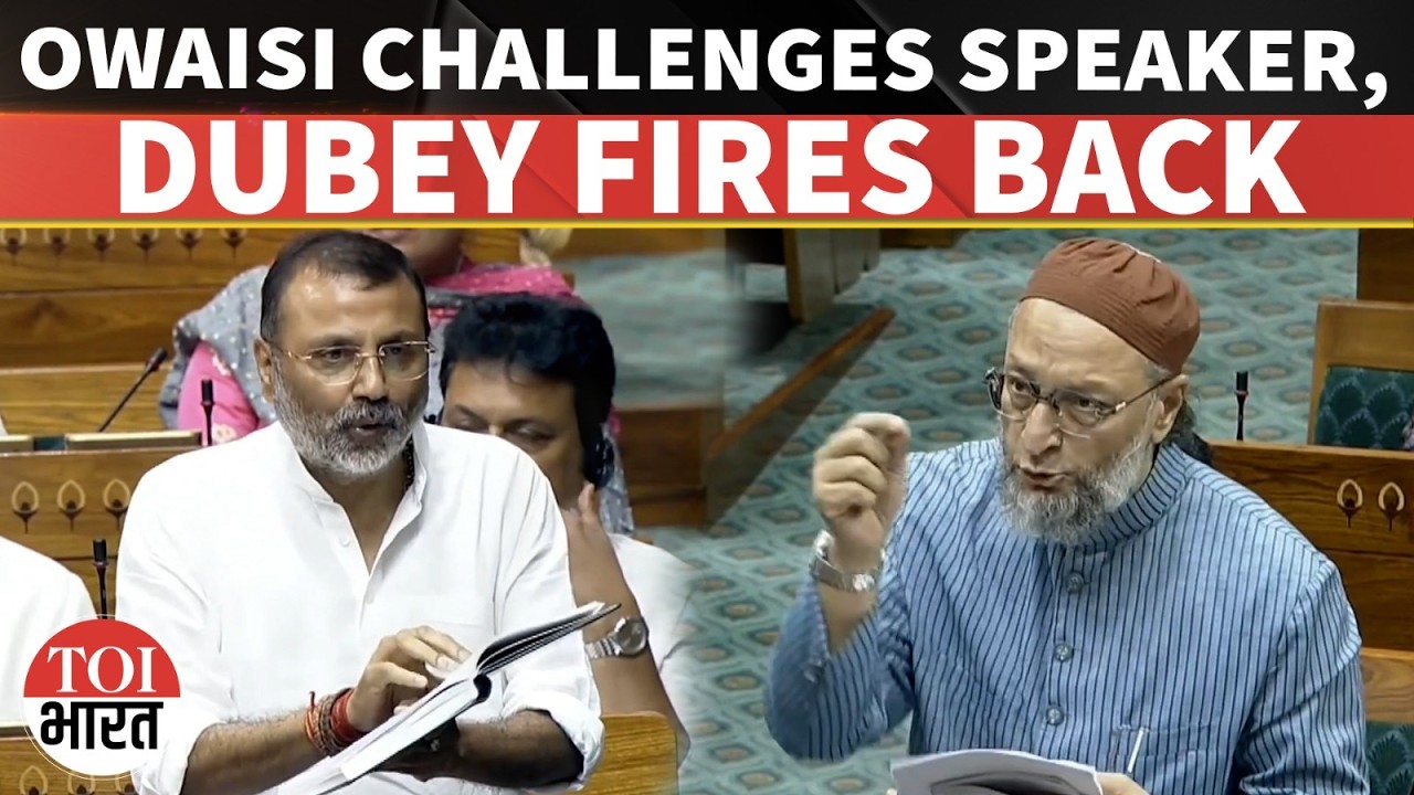 Asaduddin Owaisi Questions Legality Of Speaker Role; Nishikant Dubey Hits Back