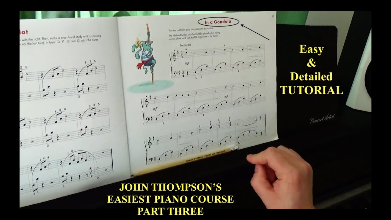 How to Play In a Gondola – John Thompson Part 3 (Beginner Piano Lesson)