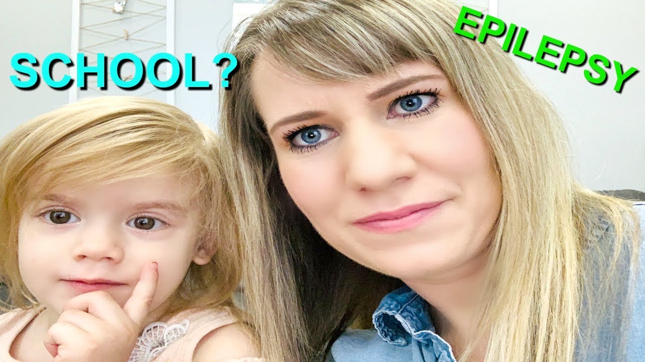 SHOULD SHE GO TO SCHOOL | EPILEPSY | BACK TO SCHOOL REGISTRATION
