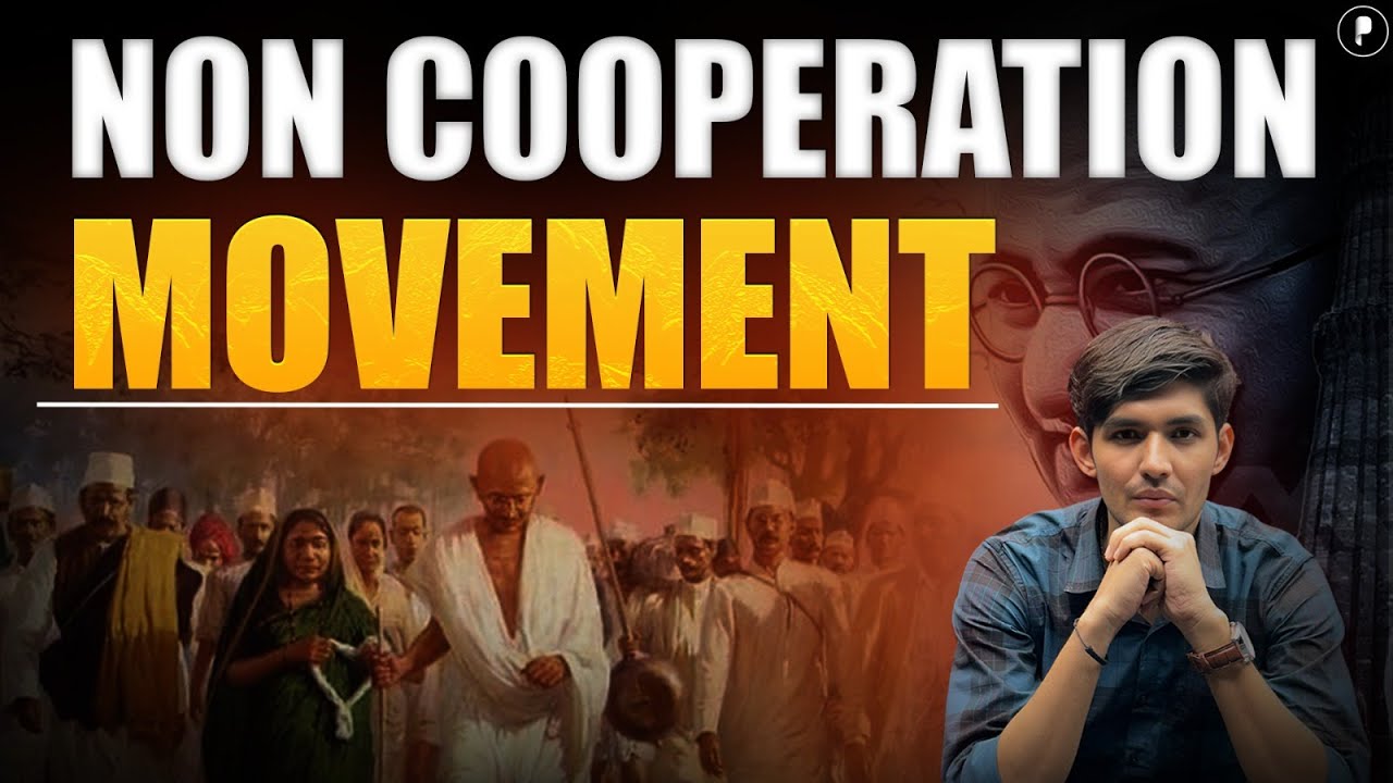 Non-Cooperation Movement (1920–22) in Modern History | Parcham Classes
