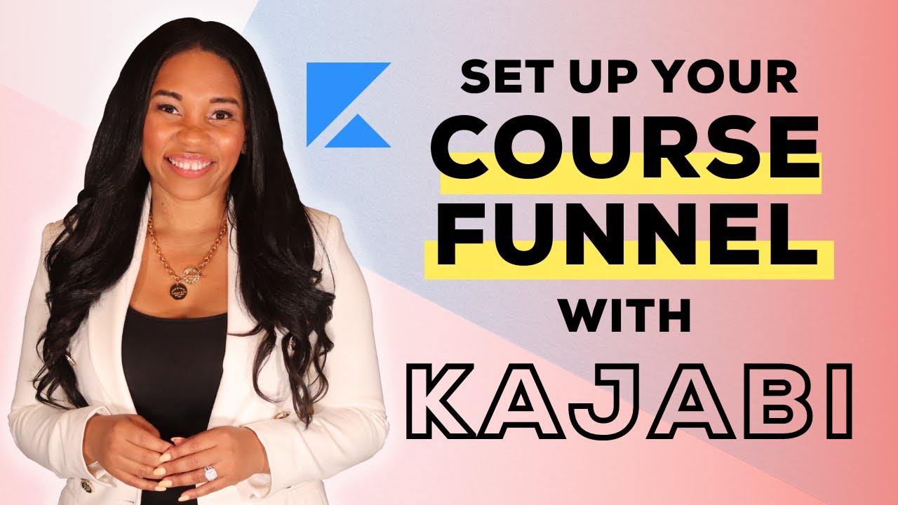 How To Set Up Your Sales Funnel For Your Online Course in Kajabi