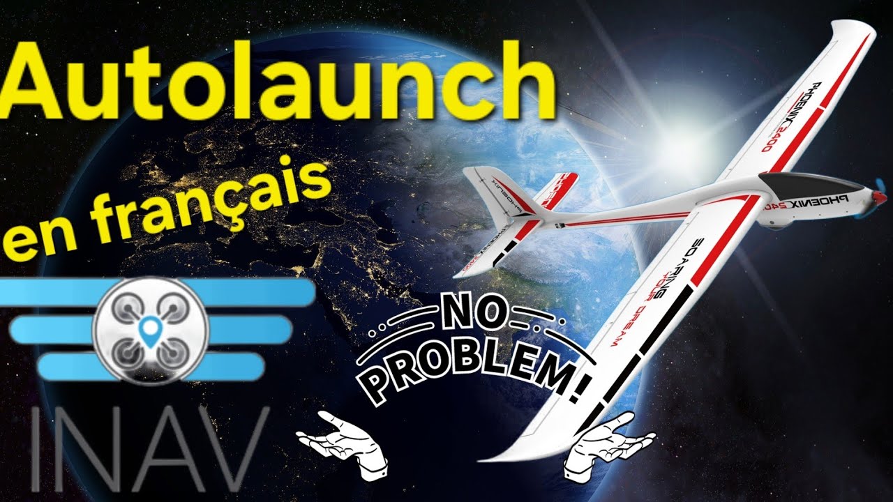 INAV TUTO N&deg;4 Autolaunch