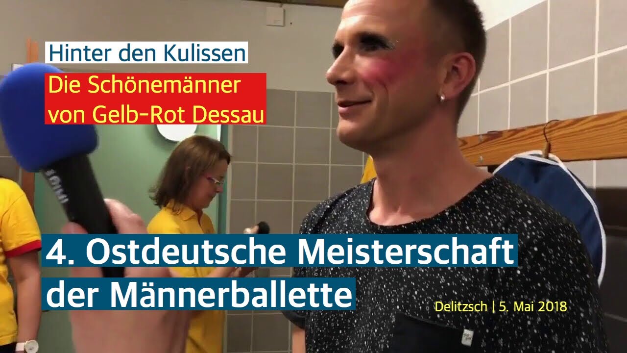 4. Ostdeutsche Meisterschaft Männerballette - Hinter den Kulissen