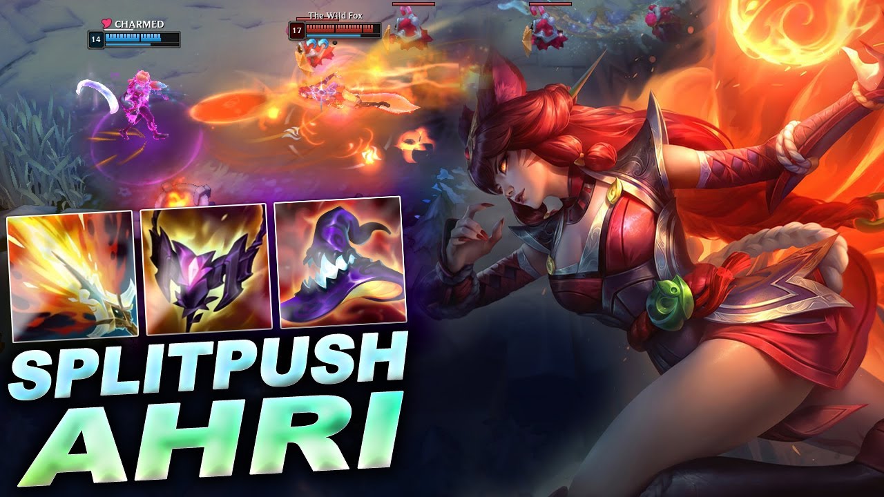 SPLITPUSHING WITH AHRI IS COMPLETELY OP