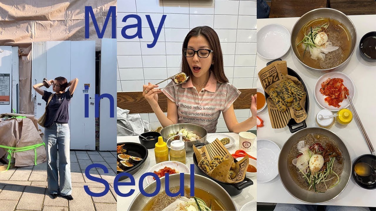 【Vlog】Seoul Vlog in May  | 韓国での日常