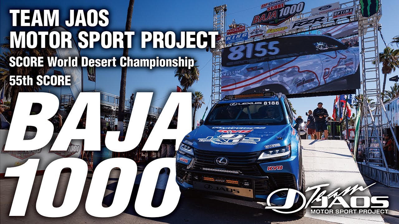 Challenge to BAJA1000 (Highlight) LEXUS LX600 TEAM JAOS 2022 ver.