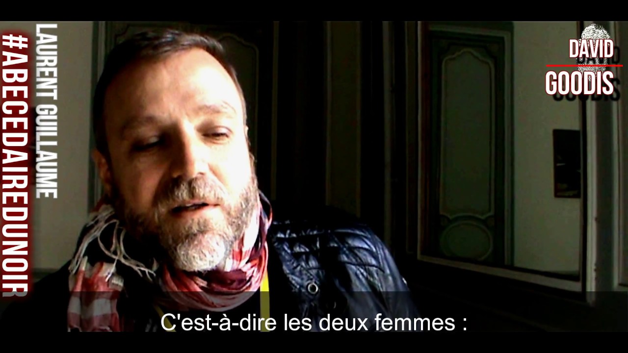 Laurent GUILLAUME - David Goodis - L'ABECEDAIRE DU NOIR