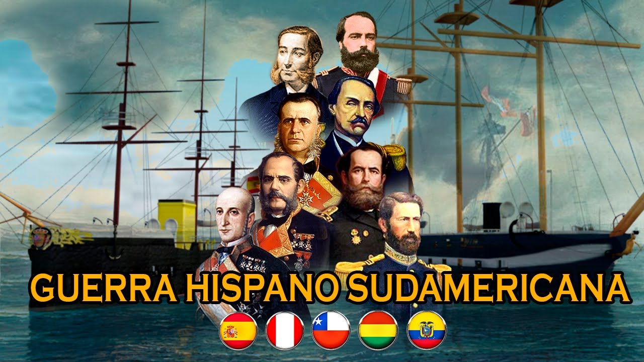 DOCUMENTAL Guerra España VS Perú y Chile