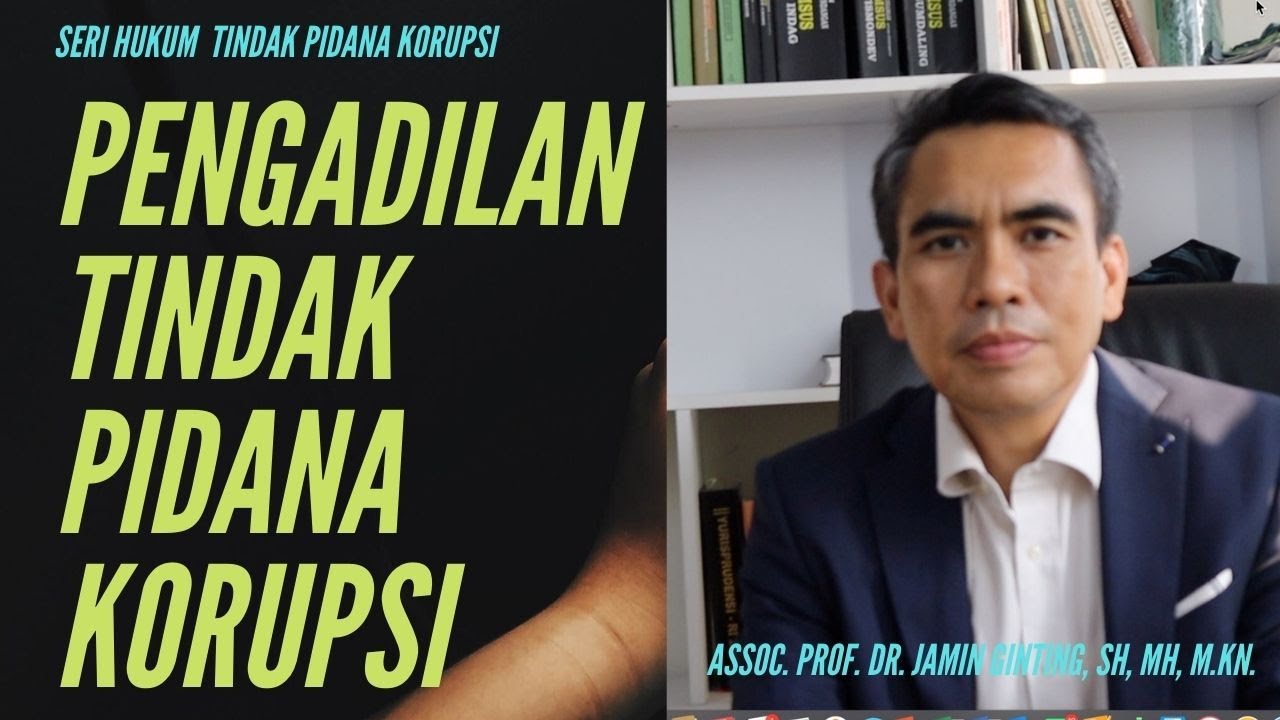 PENGADILAN TINDAK PIDANA KORUPSI