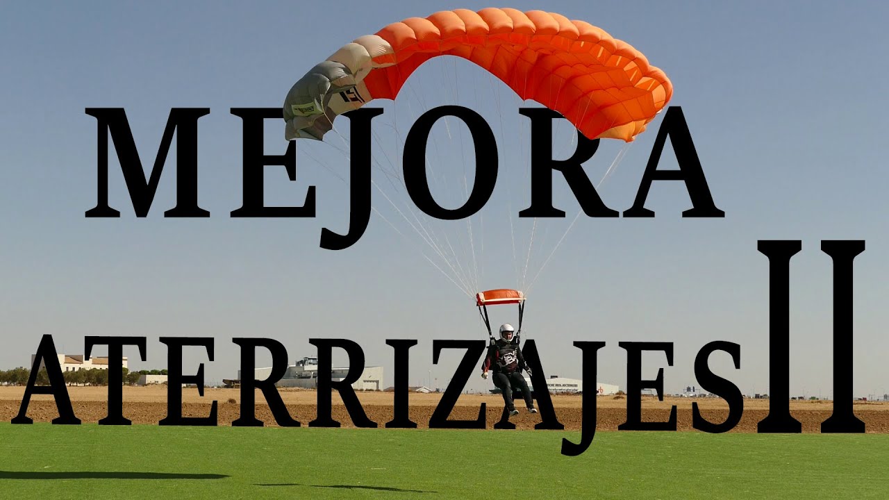 Mejora tus aterrizajes II ❕❗ 🪂(paracaidismo)