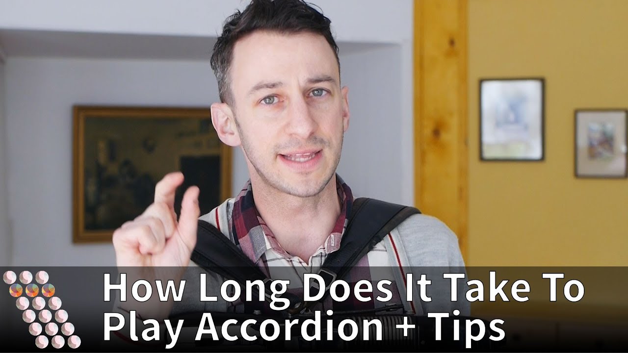 How Long Does It Take To Play Accordion, and Practice Tips