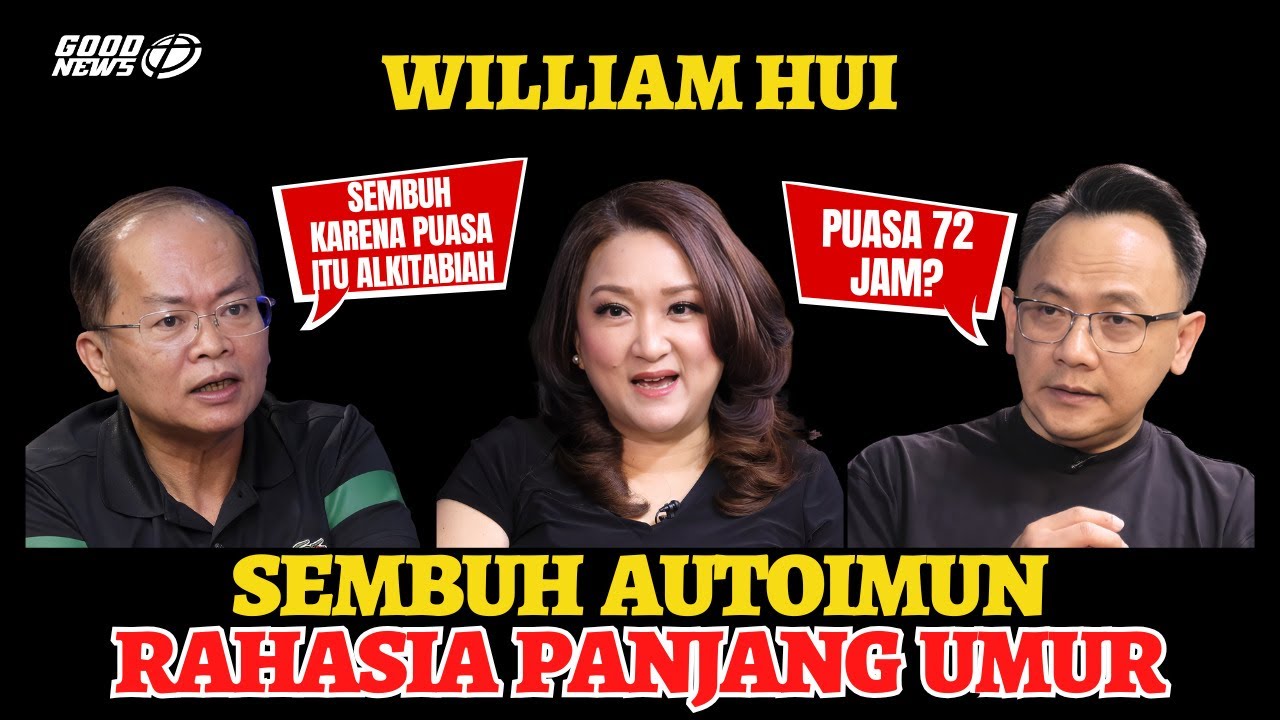 SEMBUH DARI AUTOIMUN KARENA PUASA? WILLIAM HUI #rahasiapanjangumur #sembuh #autoimun #polahidupsehat