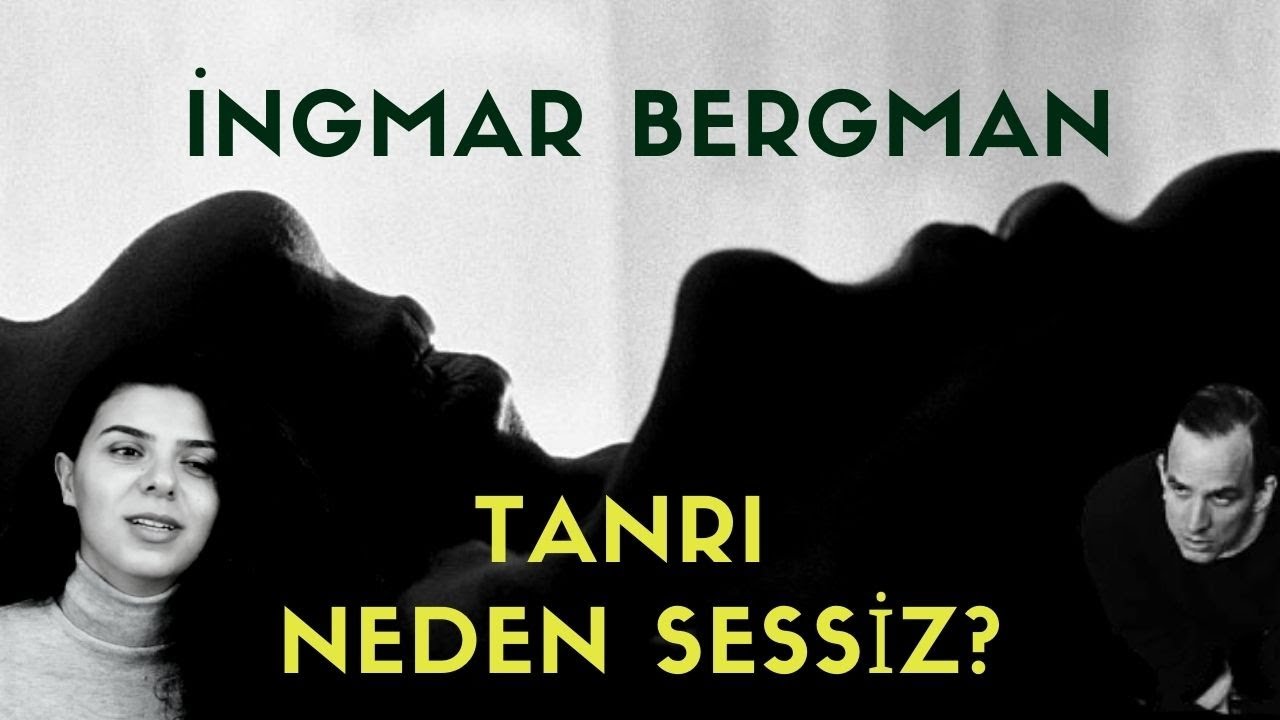 VAROLUŞÇU SİNEMA VE INGMAR BERGMAN, Bergman sinemasının özellikleri ve dinsel düşünceleri