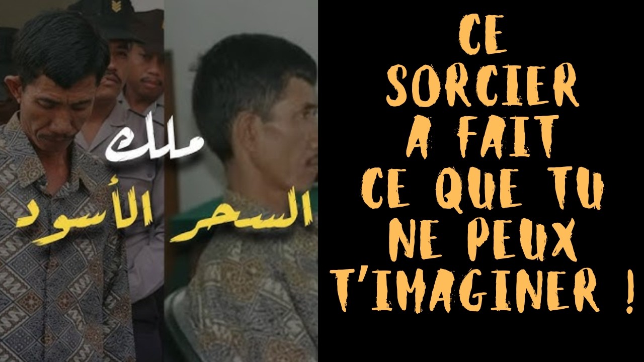 CE SORCIER A FAIT CE QUE  TU NE PEUX T'IMAGINER....