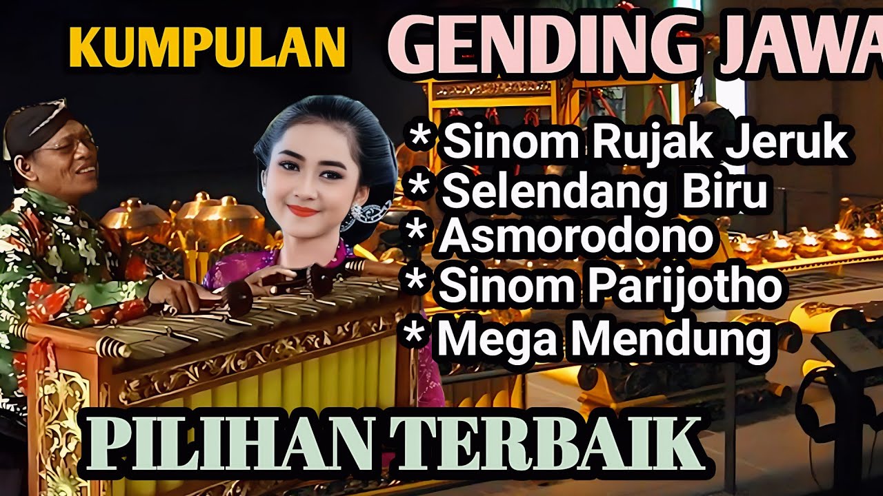 KUMPULAN GENDING JAWA LAWAS PALING LARIS - GENDING UYON UYON PALARAN NYAMLENG - PENGANTAR TIDUR JOSS