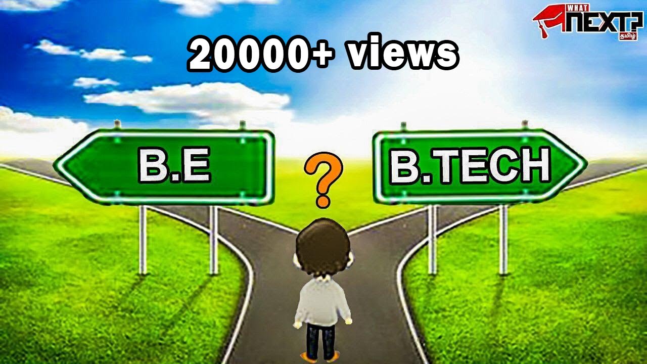 BE VS BTECH IN TAMIL | DETAILED DIFFERENCE | WhatNext-Tamil | #StudentsCanCreate