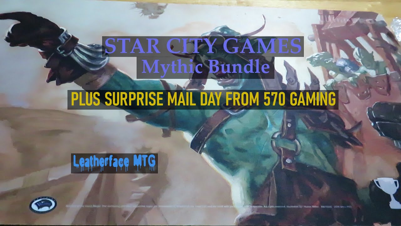 Star City Games Mythic Bundle BUST!? + SURPRISE MAIL DAY {LeatherfaceMTG}