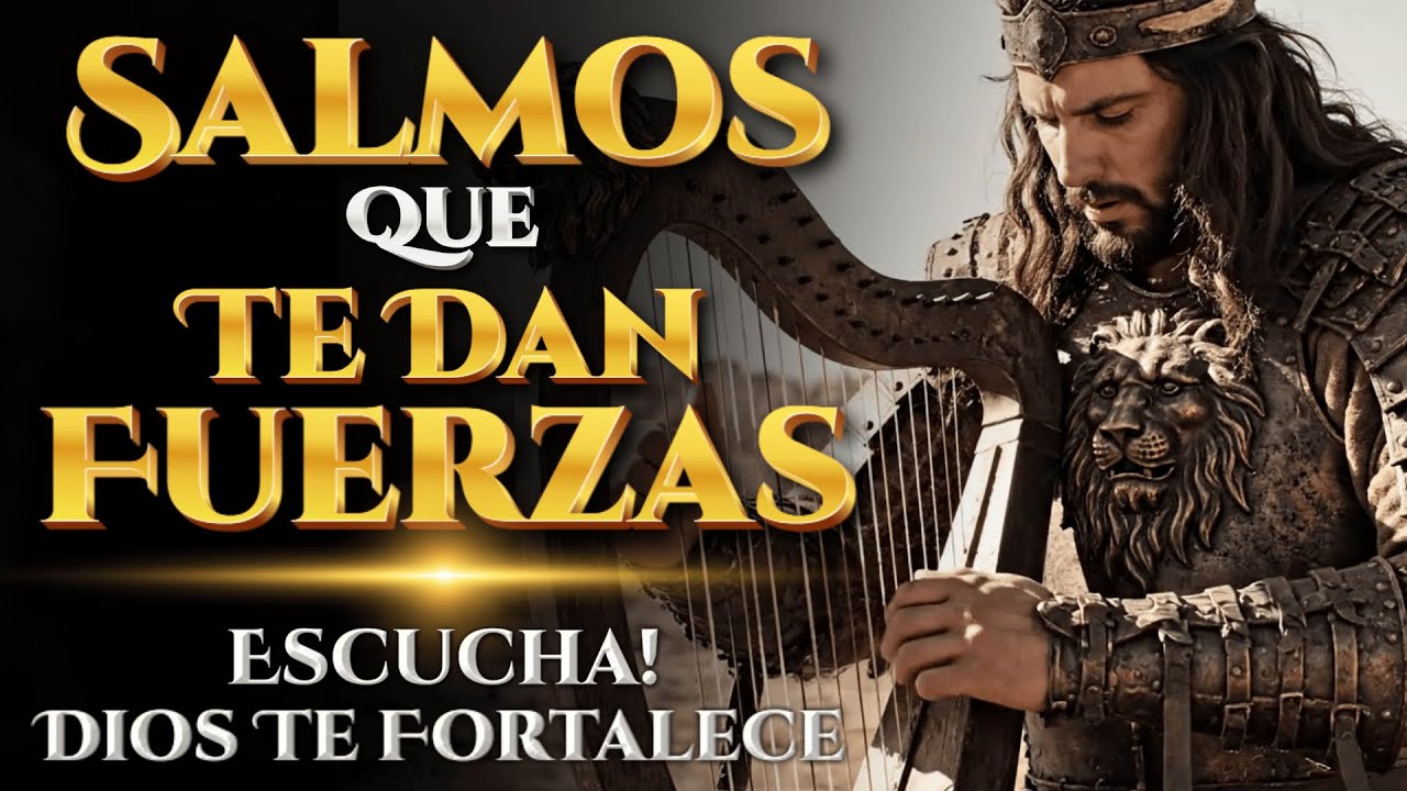 SALMOS QUE TE DAN FUERZA | Salmos Que Cantaba David Con Poder #salmos #musicahebrea