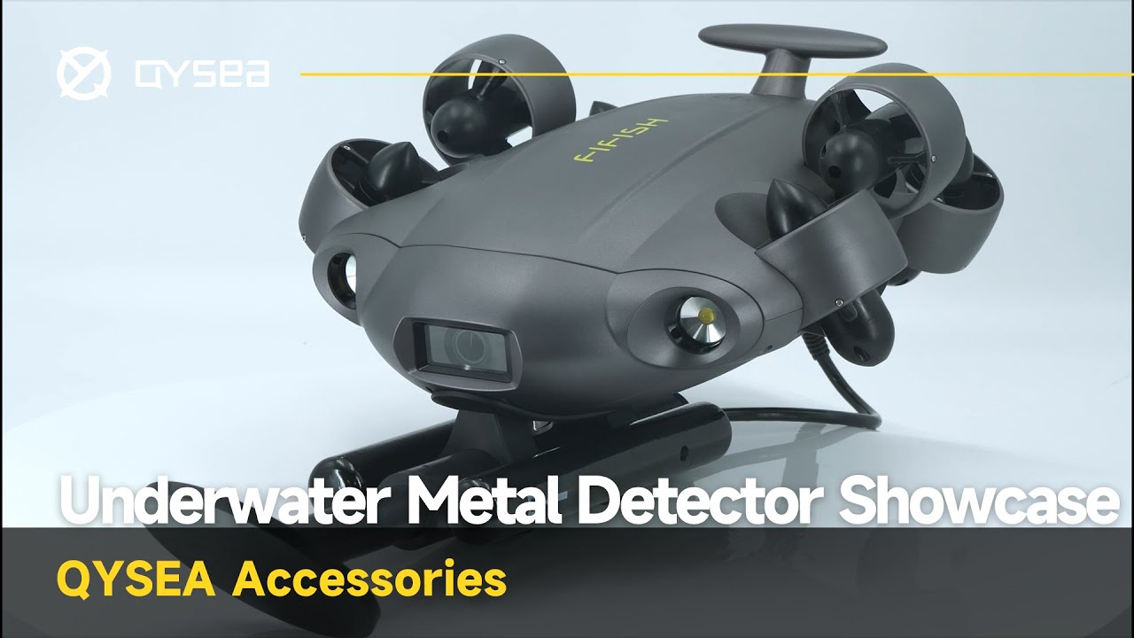QYSEA Underwater Metal Detector Showcase | FIFISH ROV Accessories