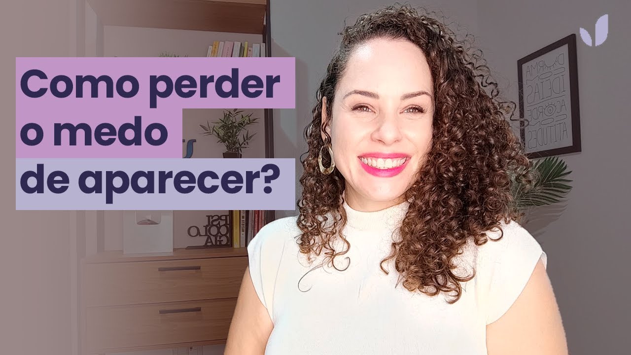 Como vencer o medo da exposição? | Jhanda Siqueira