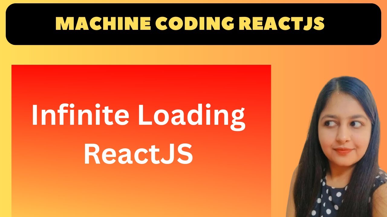 Бесконечная загрузка | Машинное кодирование ReactJS | Вопрос собеседования № 1 |