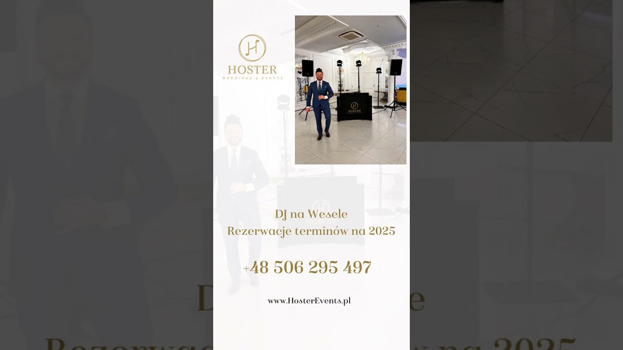 Hoster Weddings & Events - DJ na Wesele Rezerwacje termin&oacute;w na 2025 | +48 506 295 497