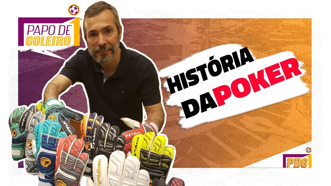 A Hist&oacute;ria das luvas Poker - papo de Goleiro