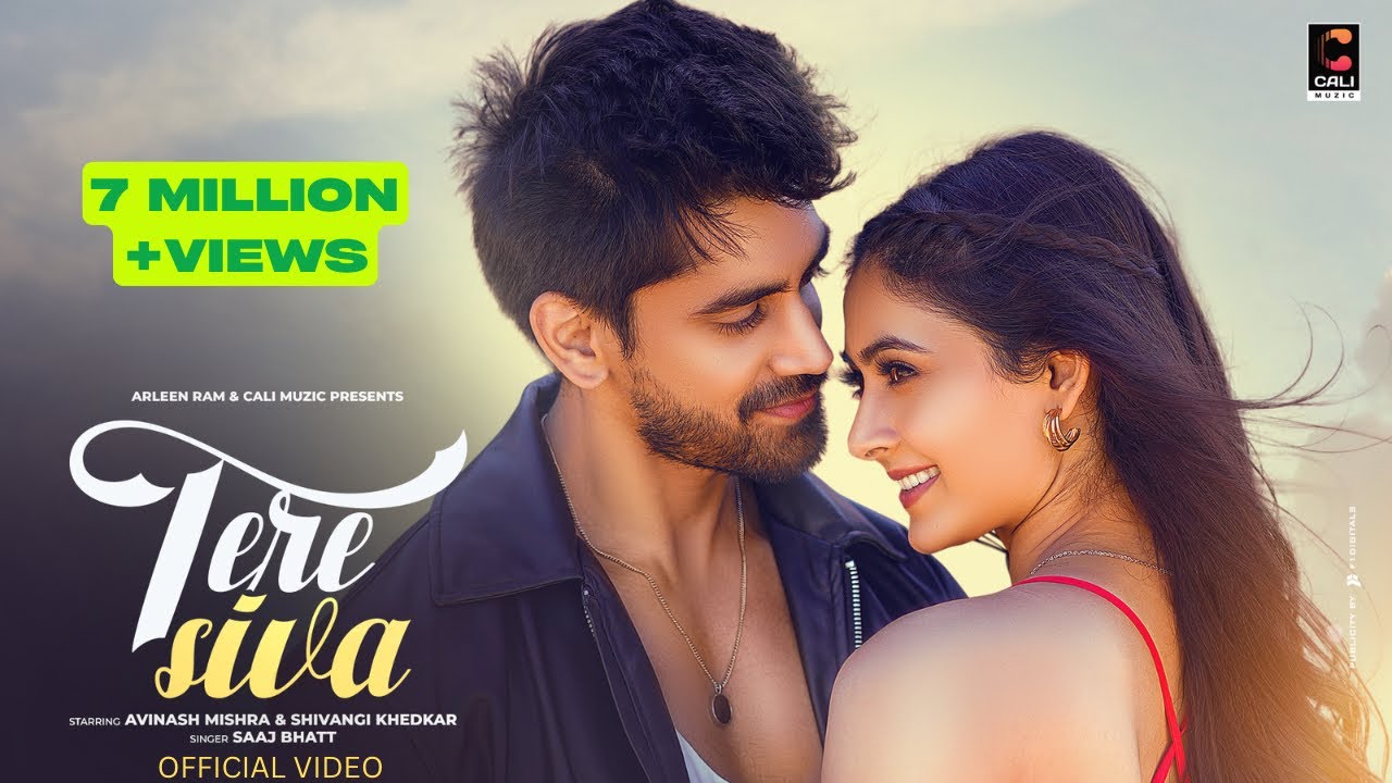 Tere Siva - Official Video | Avinash Mishra | Shivangi Khedkar | Saaj Bhatt | Arleen Ram | Shidharth