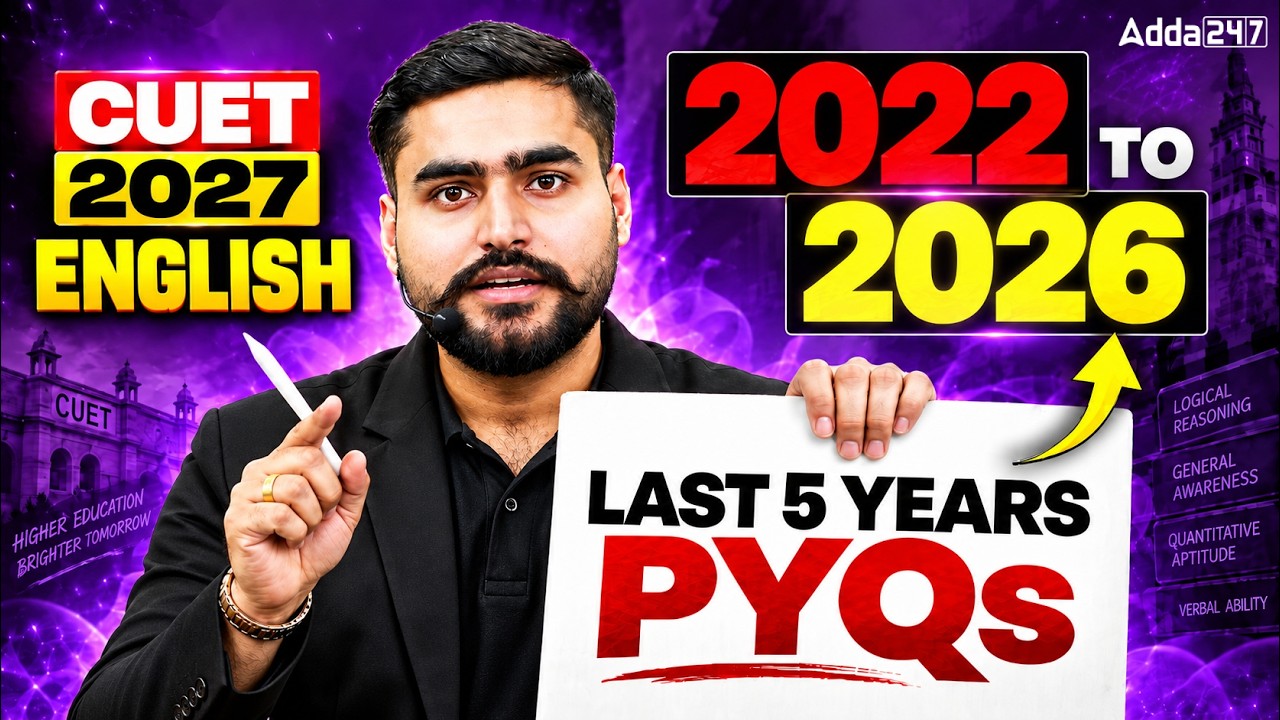 CUET English PYQ 2022-2026 With Solutions | 5 Years Previous Year Questions | CUET 2027 Preparation