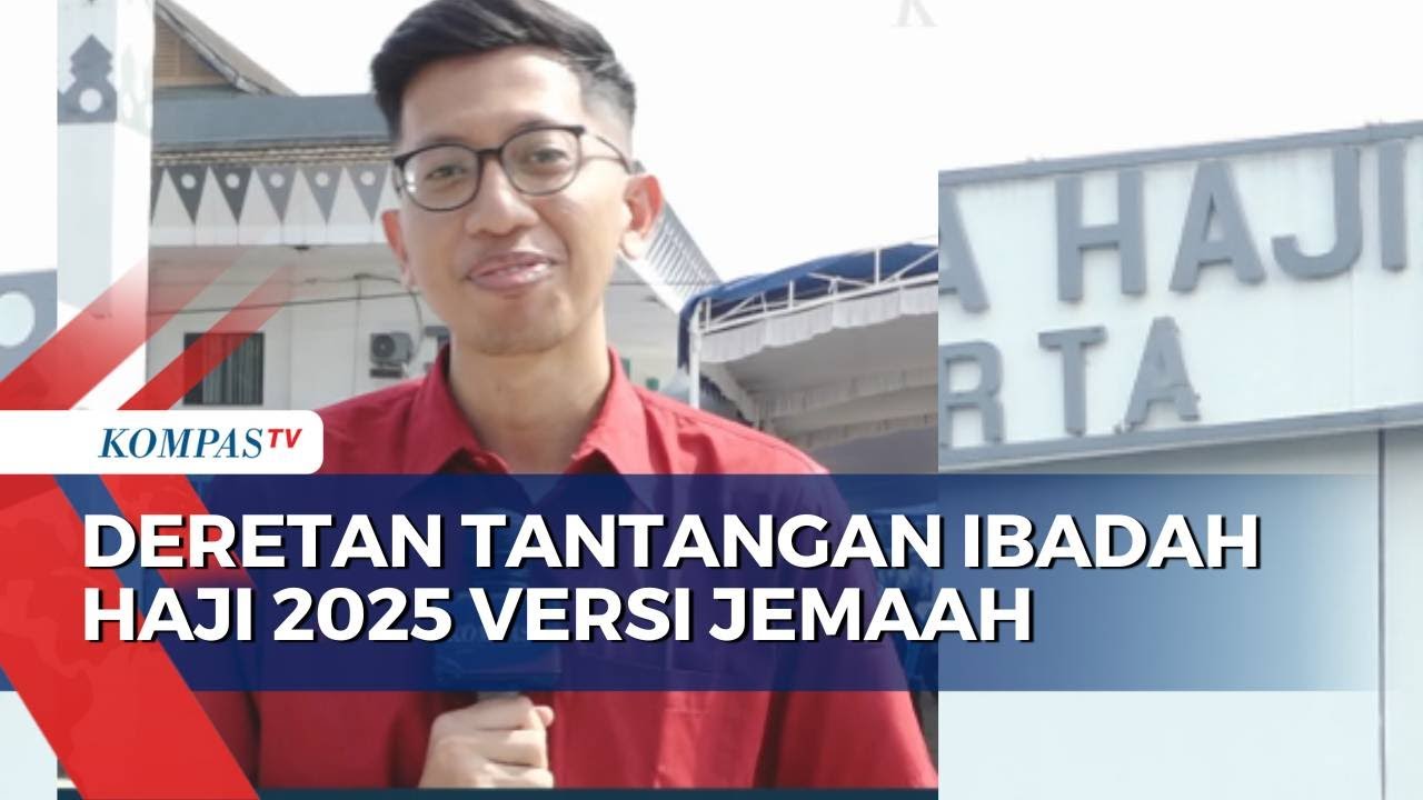 [FULL] Tantangan Haji 2025: Jemaah Kloter 14 Jakarta Ungkap Kendala dan Harapan