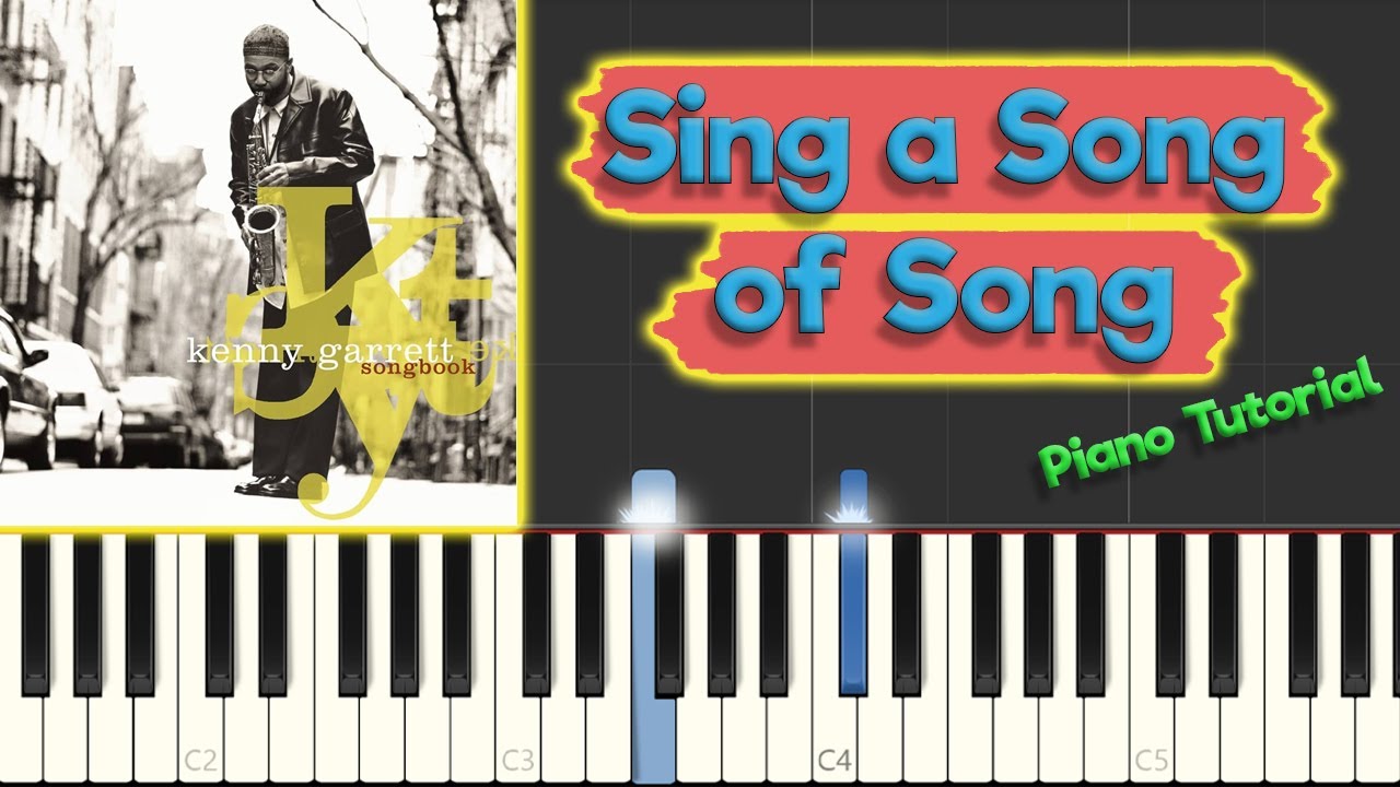 Kenny Garrett - Sing a Song of Song - Jazz Piano Tutorial