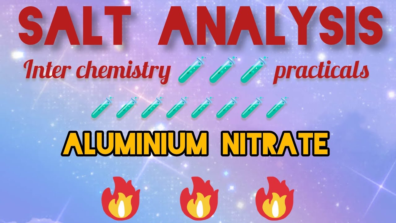 Inter chemistry practicals#Salt analysis#Aluminium nitrate#
