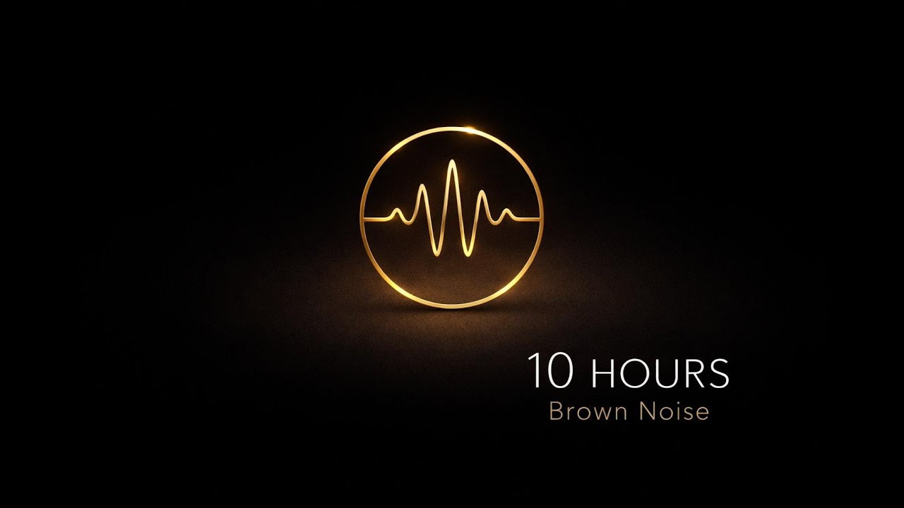 10 Hours Brown Noise for Deep Sleep, ADHD Focus & Anxiety Relief (Black Screen)
