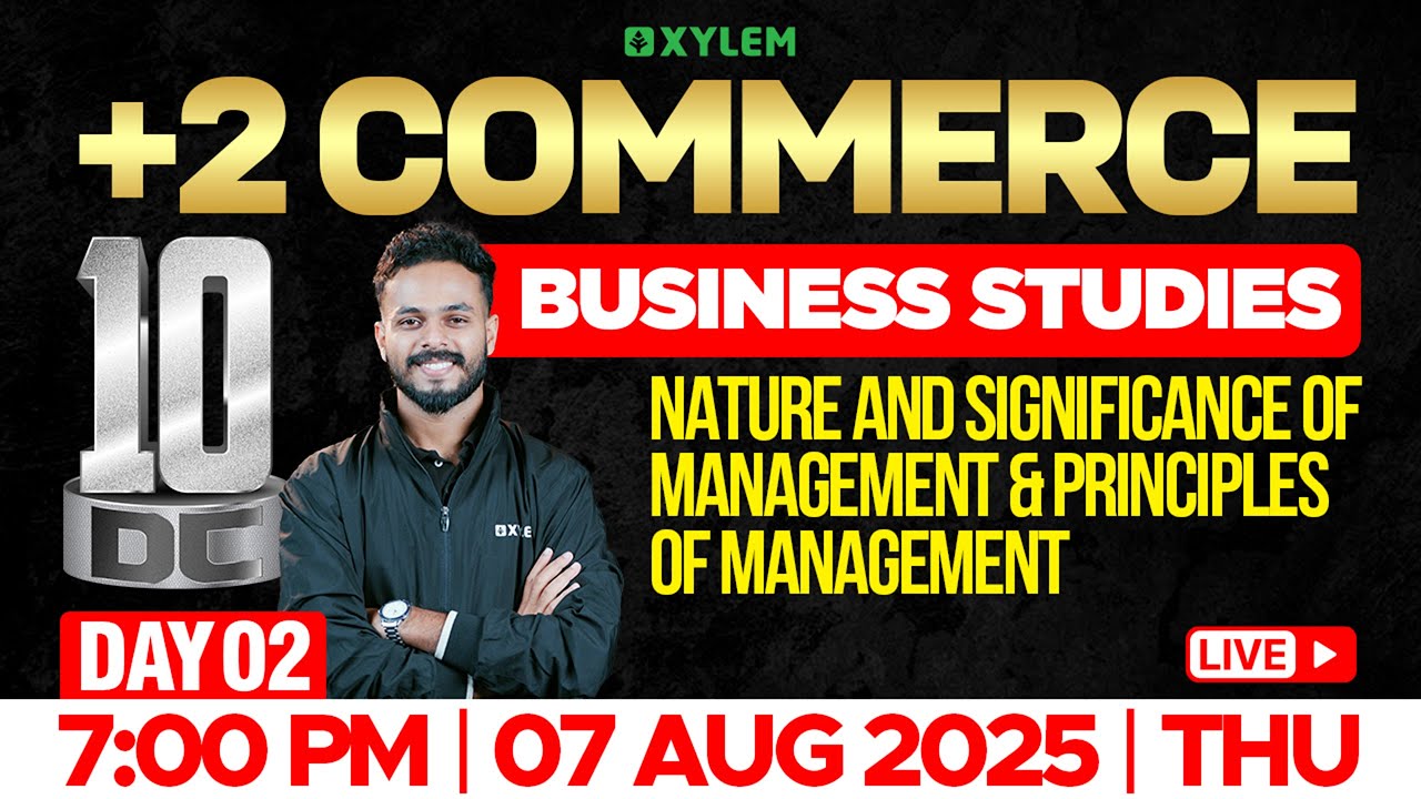 Plus Two Commerce Business Studies | Nature & Significance Of Management & Principles Of Management