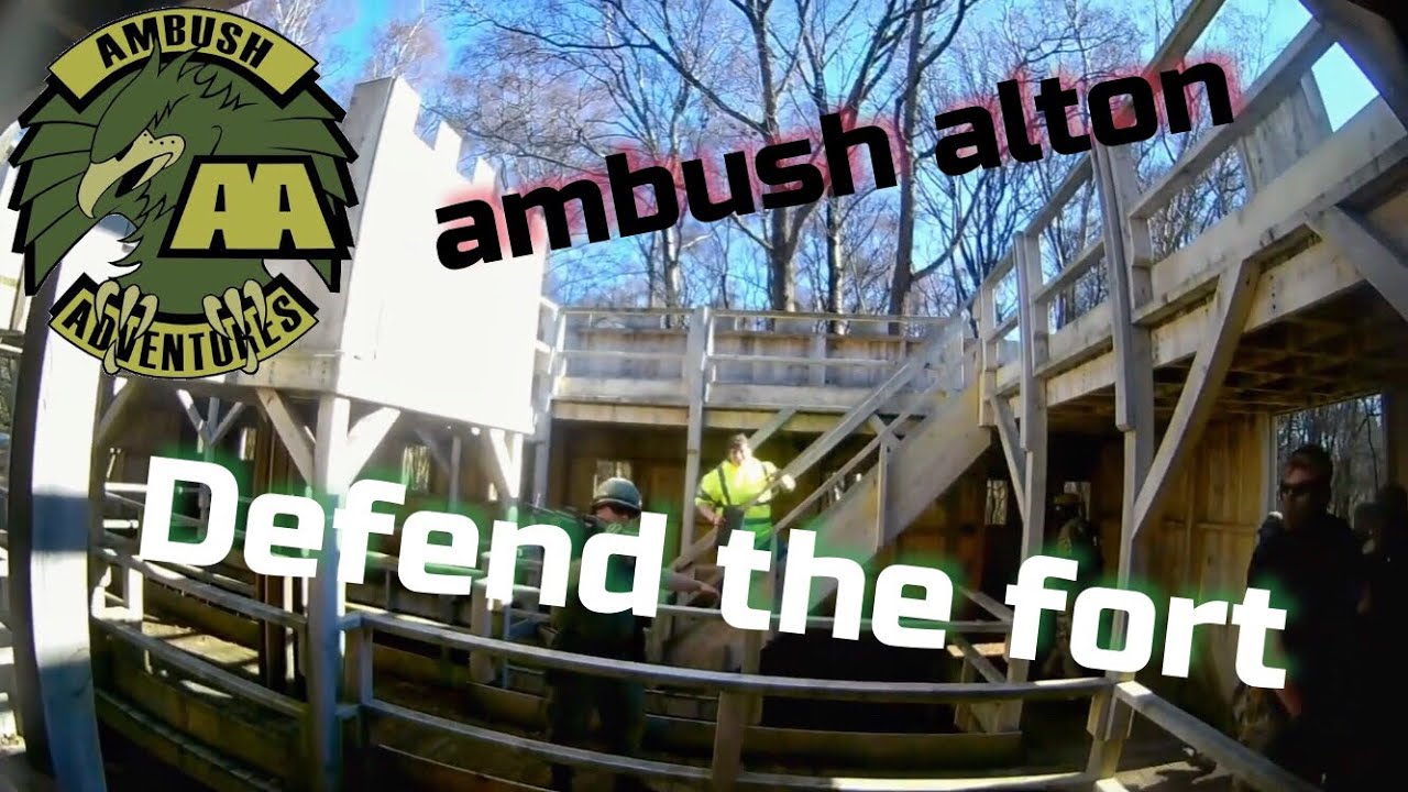 Ambush Adventures Alton Defend the fort (1080p)