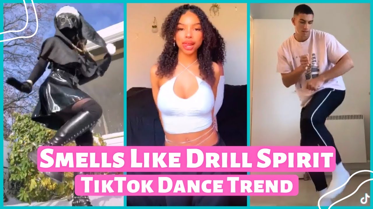 NEW TREND Smells Like Drill Spirit TikTok Dance Challenge