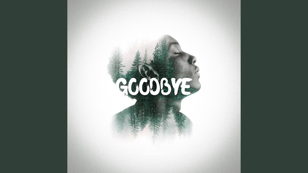 Goodbye