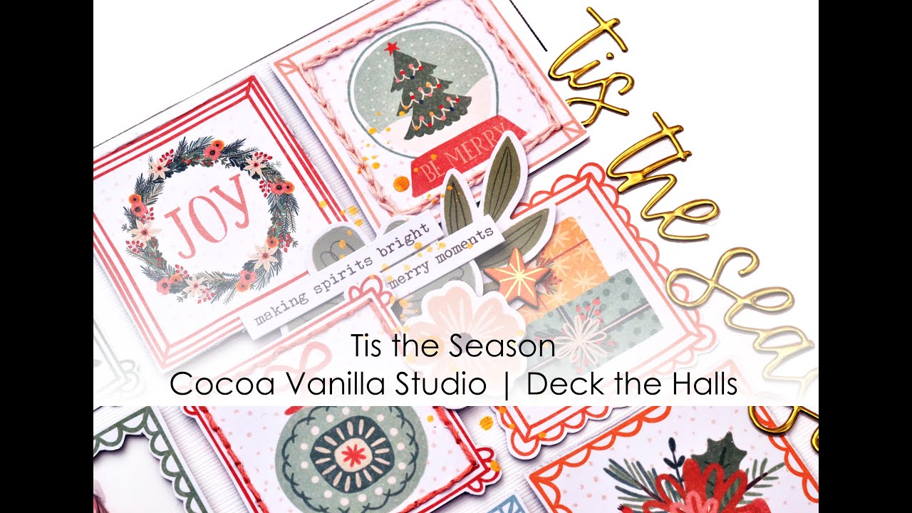 Tis the Season | Deck the Halls | 