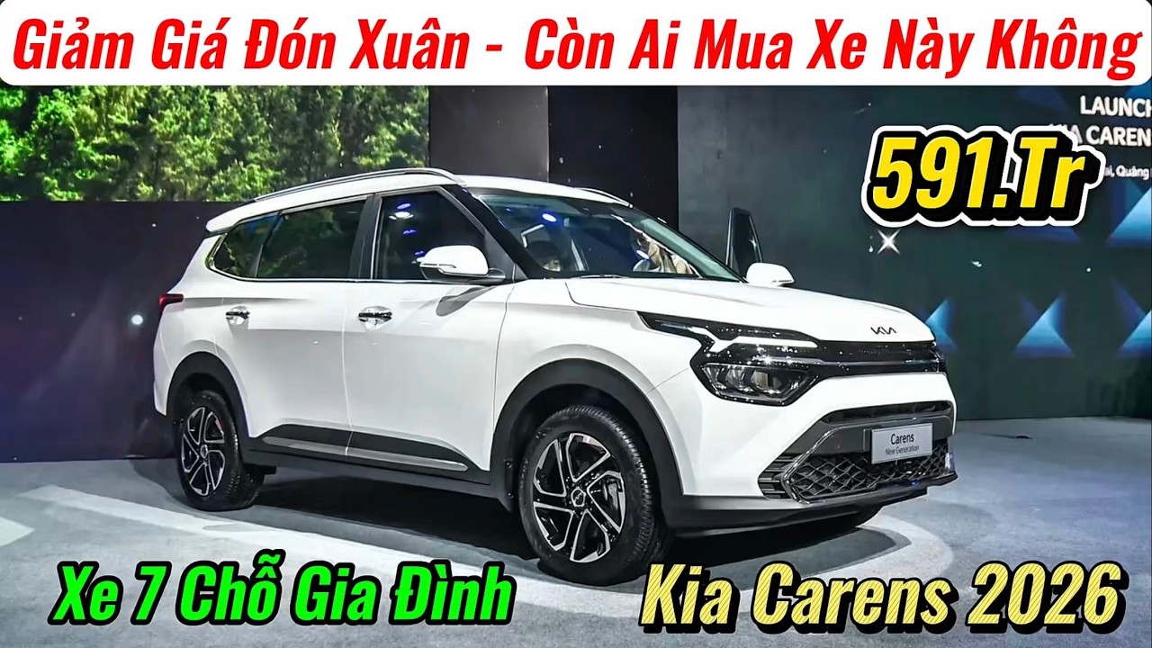 ✅Giảm Giá Kia Carens 2026 Tranh Đấu Với Xpander, Veloz | MPV 7 Chỗ Kén Người Dùng | Giá Xe Việt
