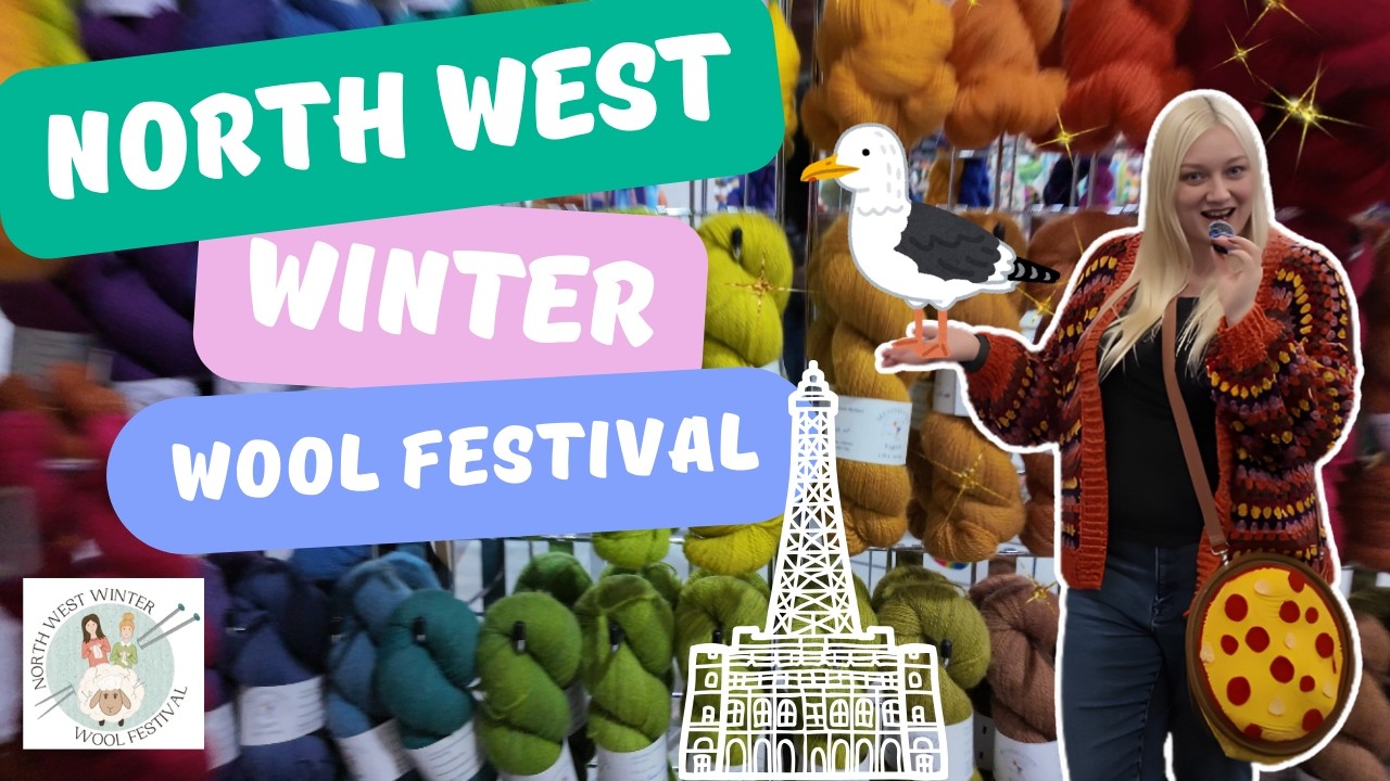 North West Winter Wool Festival 2026 🧶 | Our Second Visit + HUGE Yarn Haul!