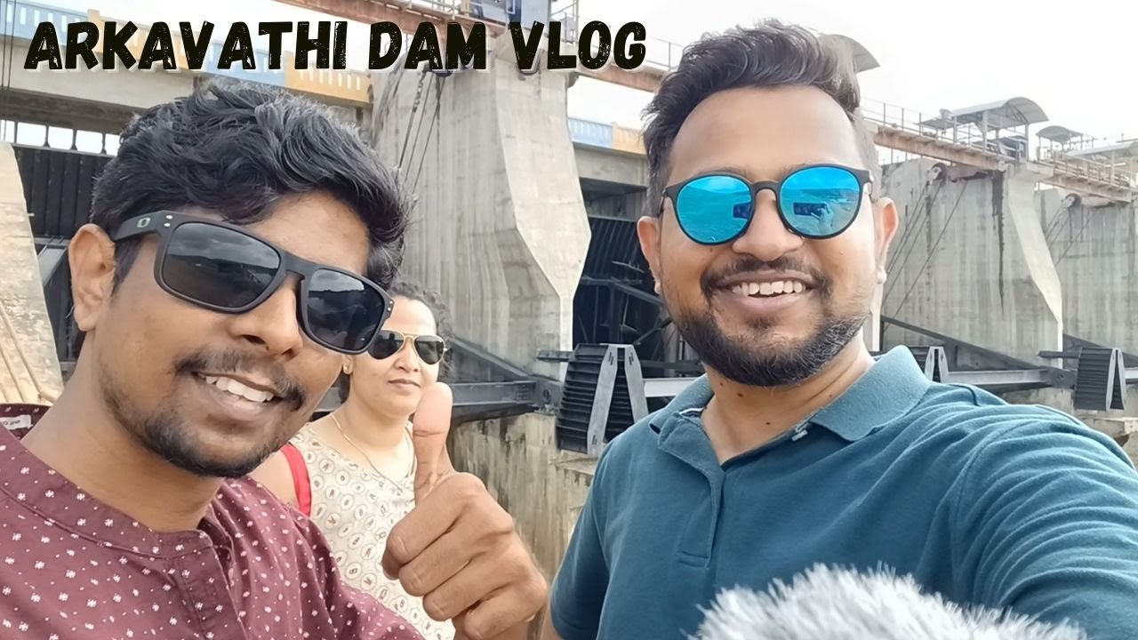 Arkavathi Dam | Haro Bele Dam | Mekedatu | Kanakapura | Karnataka