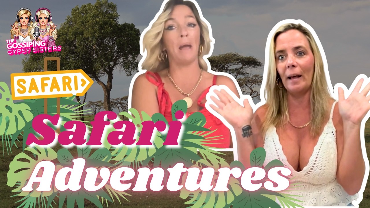 Gypsies on the Road: Safari Adventures, Baby News & Family Drama! | Episode 12