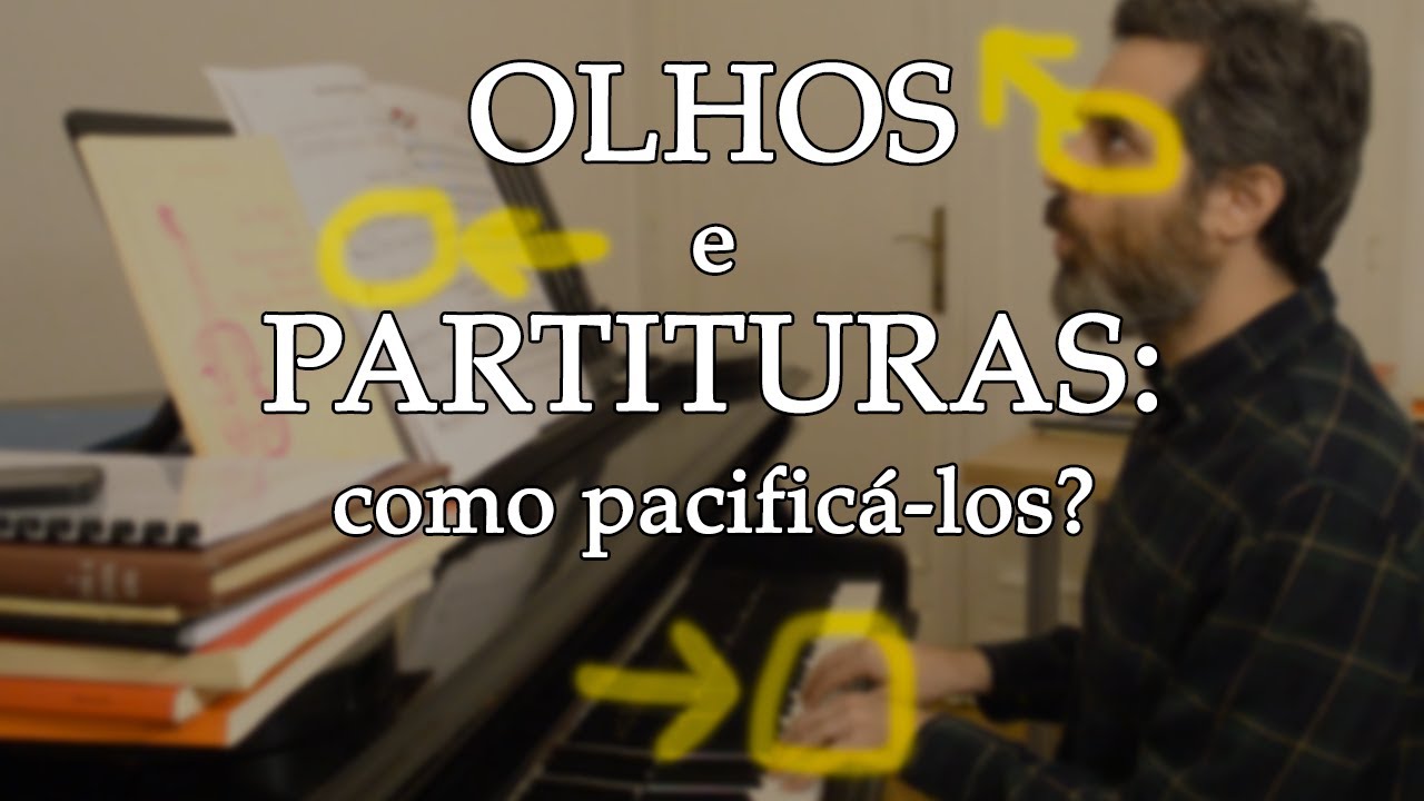 O acordo de paz entre seus olhos e a partitura