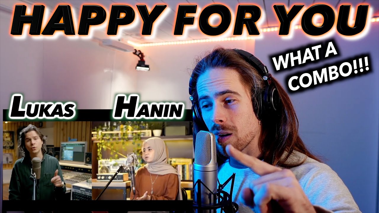 THE COLLAB I DIDN'T KNOW I NEEDED!!! | Lukas Graham ft Hanin Dhiya - Happy For You FIRST REACTION!