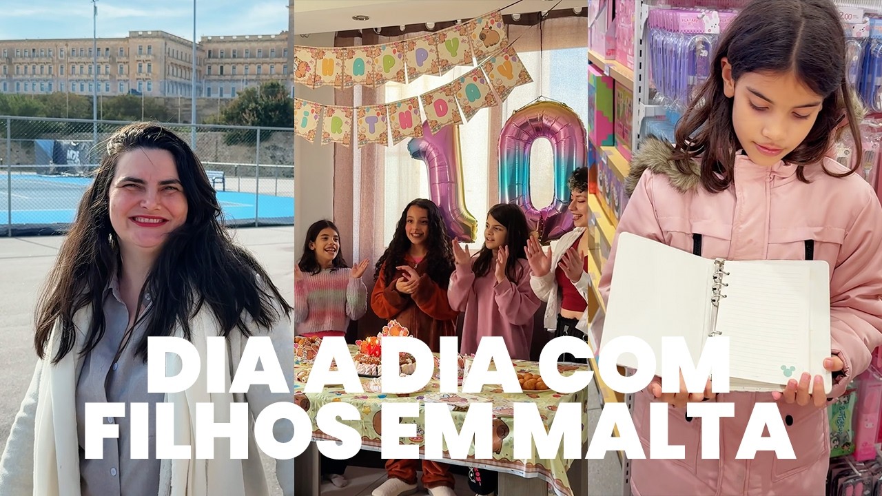 VIDA EM MALTA COM FILHOS: LOJAS, MATERIAL ESCOLAR, ANIVERSÁRIO E MAIS!