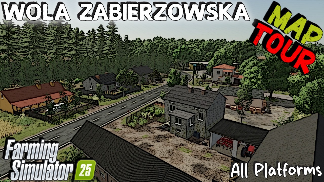 Map Tour | Wola Zabierzowska | All Platforms | Farming Simulator 25